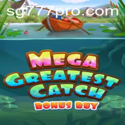 Unveiling MegaGreatestCatchBonusBuy: Dive Into an Ocean of Fun