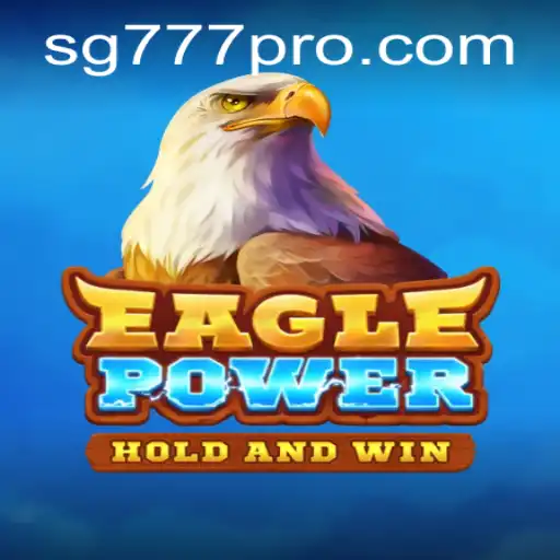 EaglePower: Soar to New Heights with sg777