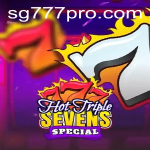Unveiling the Excitement of HotTripleSevensSpecial and the Trend of sg777