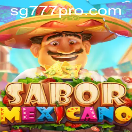 Exploring the Vibrant and Flavorful World of SaborMexicano: A Unique Gaming Experience